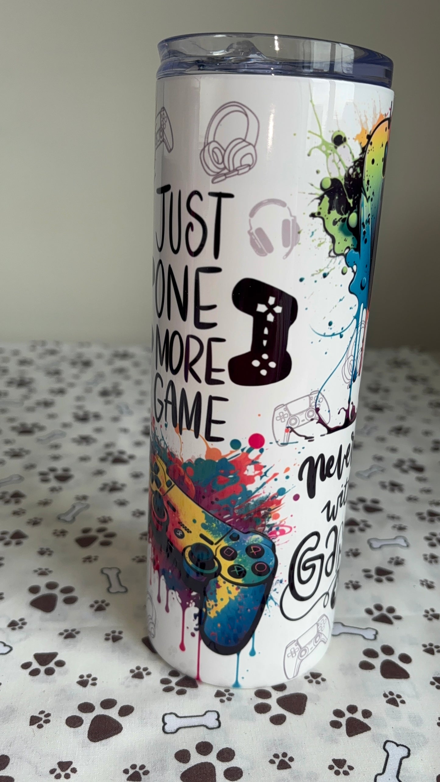 Never Mess With A Gamer